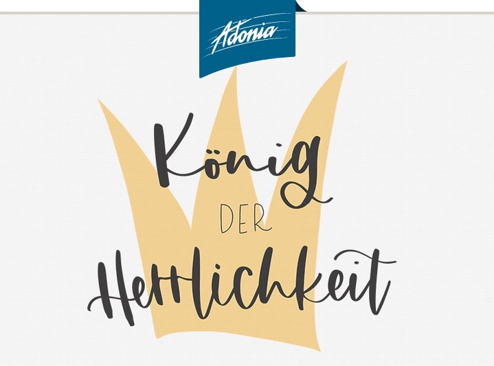 König der Herrlichkeit